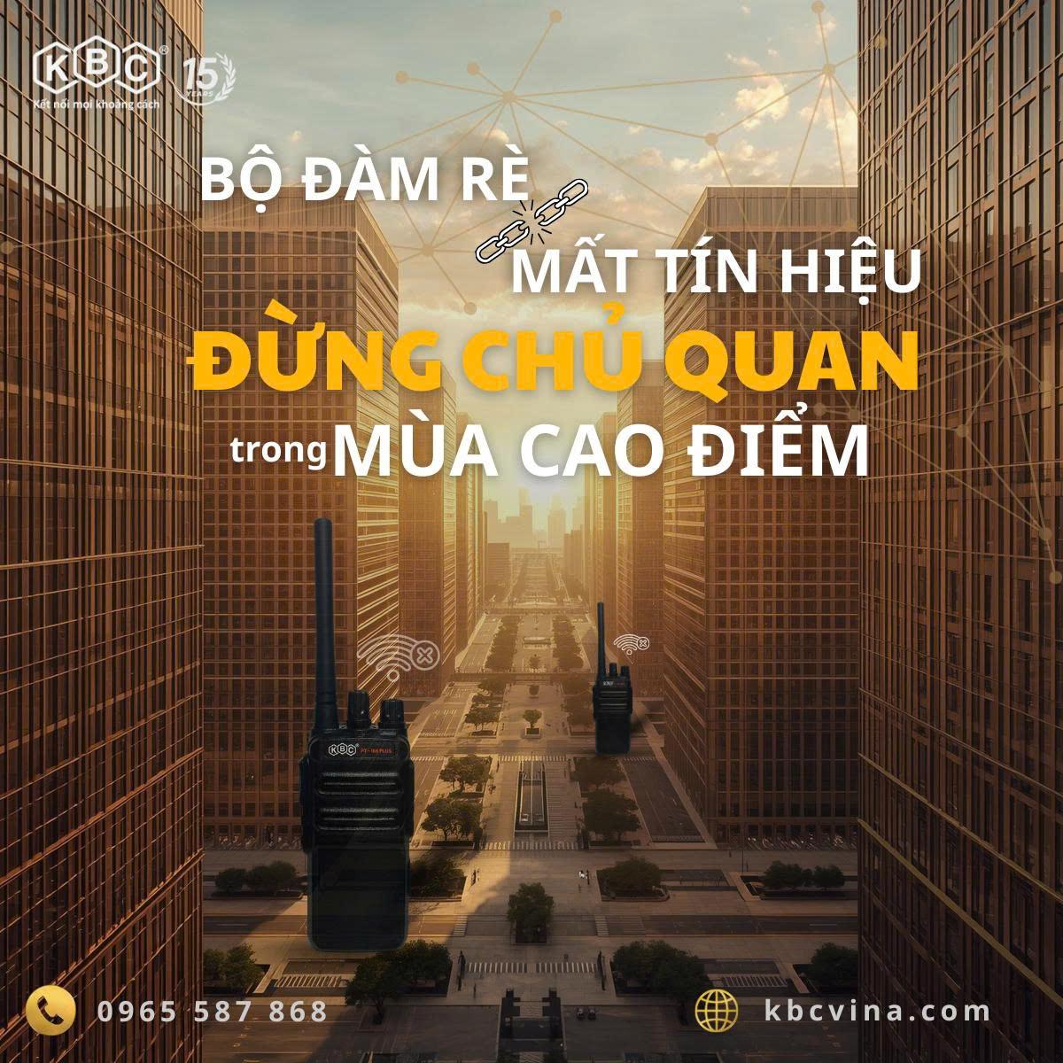 BỘ ĐÀM RÈ, MẤT TÍN HIỆU - ĐỪNG CHỦ QUAN TRONG MÙA CAO ĐIỂM ĐẦU NĂM